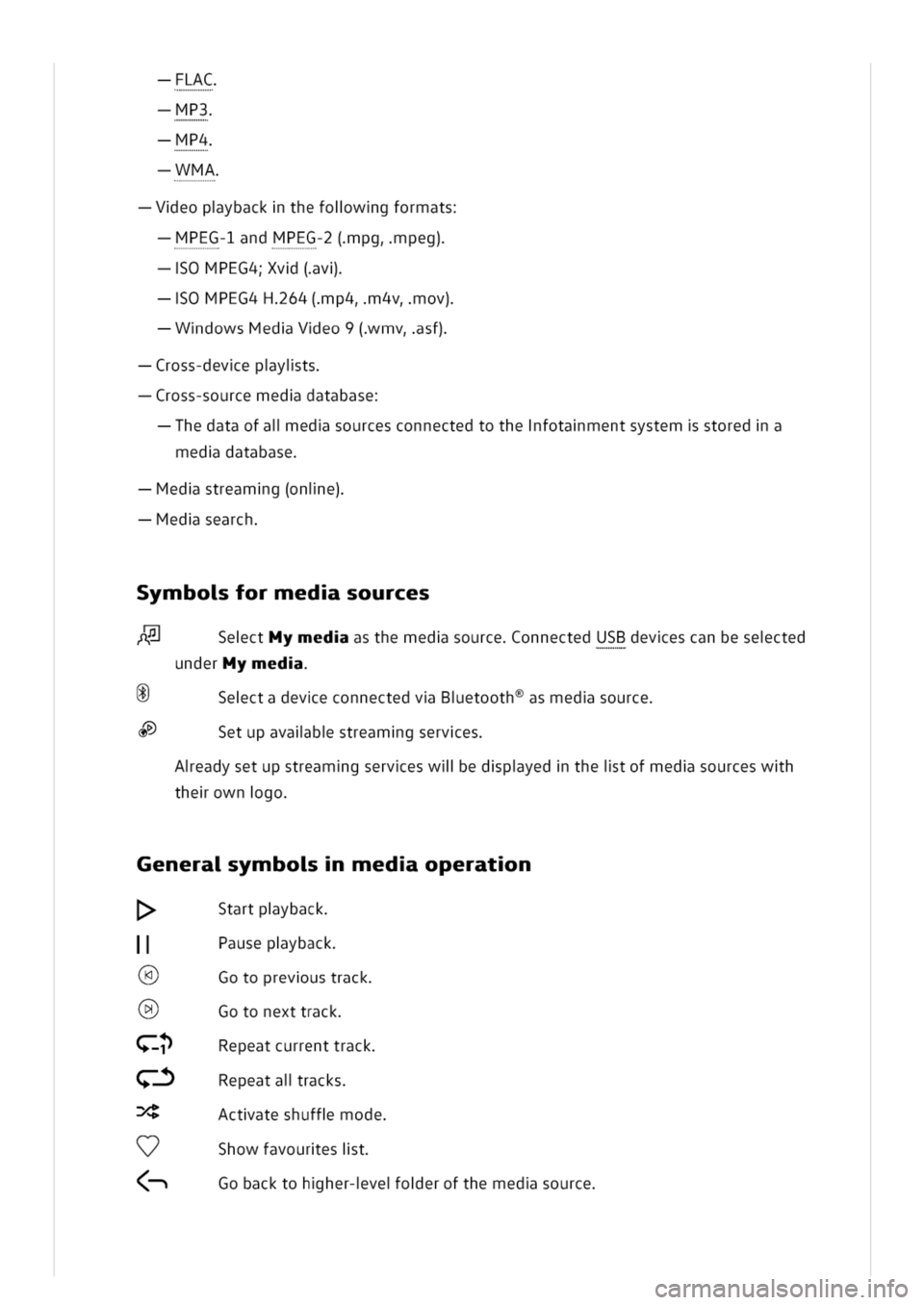 VOLKSWAGEN GOLF 8 GTE 2020 Owners Manual FLAC
MP3
PA
MA
eopybackthefolwgformats
PEG-1andMPEG-2(pg.peg)
OMPEG4v(v
OMPEG4H64(p4,4v.ov)
dowsMedVeo9(mv.sf)
ross-devepyits
ross-sourcemeddatabase
hedataofaledsourcesconnectedtothefotamentsystemstor VOLKSWAGEN GOLF 8 GTE 2020 Owners Manual FLAC
MP3
PA
MA
eopybackthefolwgformats
PEG-1andMPEG-2(pg.peg)
OMPEG4v(v
OMPEG4H64(p4,4v.ov)
dowsMedVeo9(mv.sf)
ross-devepyits
ross-sourcemeddatabase
hedataofaledsourcesconnectedtothefotamentsystemstor