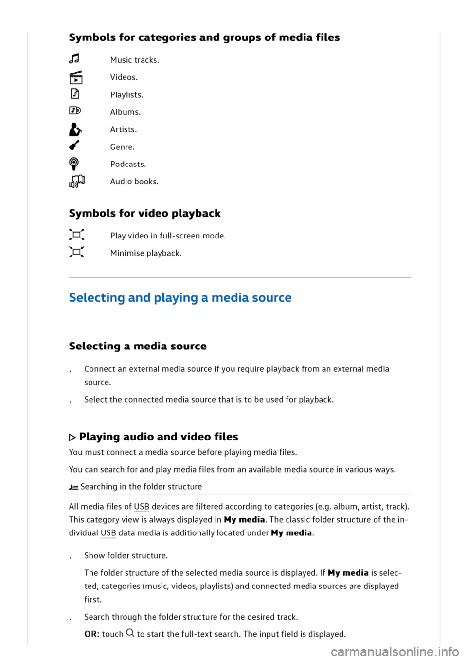 VOLKSWAGEN GOLF 8 GTE 2020 Owners Manual ymboforcategorsandgroupsofmedfls
&Mustracks
eos
Pyits
E)Aums
Artts
enre
|)Podcasts
udbooks
ymboforveopyback
Pyveofulscreenmode
epyback
ectgandpygamedsource
Sectgamedsource
Connectanexternaedsourceyour VOLKSWAGEN GOLF 8 GTE 2020 Owners Manual ymboforcategorsandgroupsofmedfls
&Mustracks
eos
Pyits
E)Aums
Artts
enre
|)Podcasts
udbooks
ymboforveopyback
Pyveofulscreenmode
epyback
ectgandpygamedsource
Sectgamedsource
Connectanexternaedsourceyour