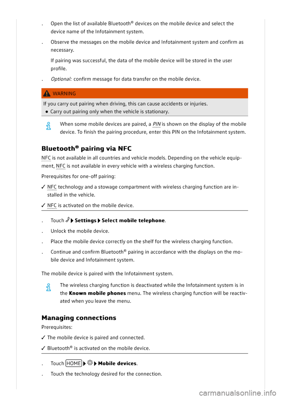 VOLKSWAGEN GOLF 8 GTE 2020 Owners Manual pentheitofavalbBetoothevesonthemobldeveandsectthe
devenameofthefotamentsystem
bservethemessagesonthemobldeveandfotamentsystemandconfmas
necessary
pagwassuccessfuhedataofthemobldevewllestoredtheuser
pr VOLKSWAGEN GOLF 8 GTE 2020 Owners Manual pentheitofavalbBetoothevesonthemobldeveandsectthe
devenameofthefotamentsystem
bservethemessagesonthemobldeveandfotamentsystemandconfmas
necessary
pagwassuccessfuhedataofthemobldevewllestoredtheuser
pr