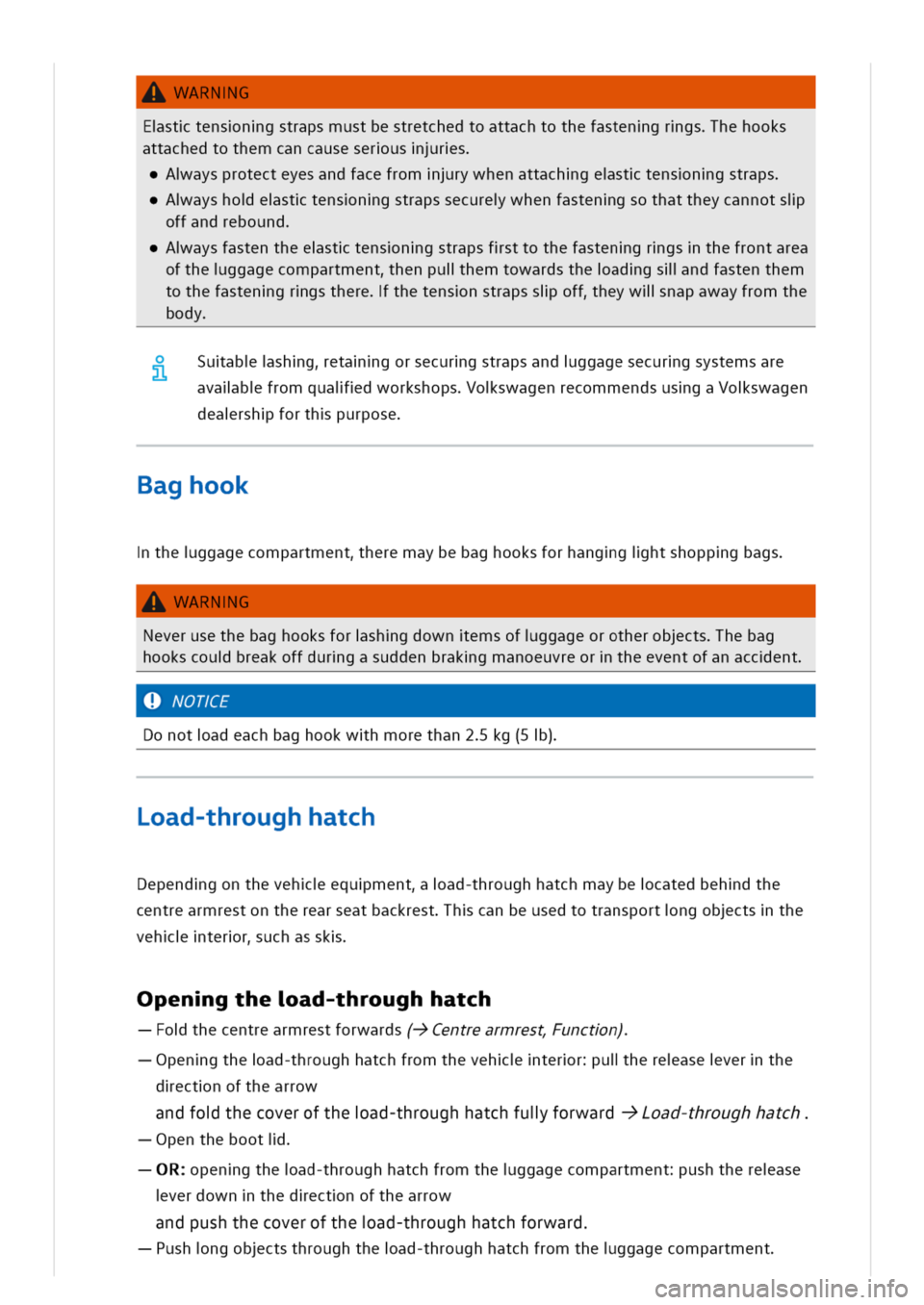VOLKSWAGEN GOLF 8 GTE 2020 Owners Manual ARNG
Esttensngstrapsmustbestretchedtoattachtothefastengrgshehooks
attachedtothemcancauseserusrs
aysprotecteyesandfacefromrywhenattachgesttensngstraps
ayshoesttensngstrapssecurewhenfastengsothattheycan VOLKSWAGEN GOLF 8 GTE 2020 Owners Manual ARNG
Esttensngstrapsmustbestretchedtoattachtothefastengrgshehooks
attachedtothemcancauseserusrs
aysprotecteyesandfacefromrywhenattachgesttensngstraps
ayshoesttensngstrapssecurewhenfastengsothattheycan