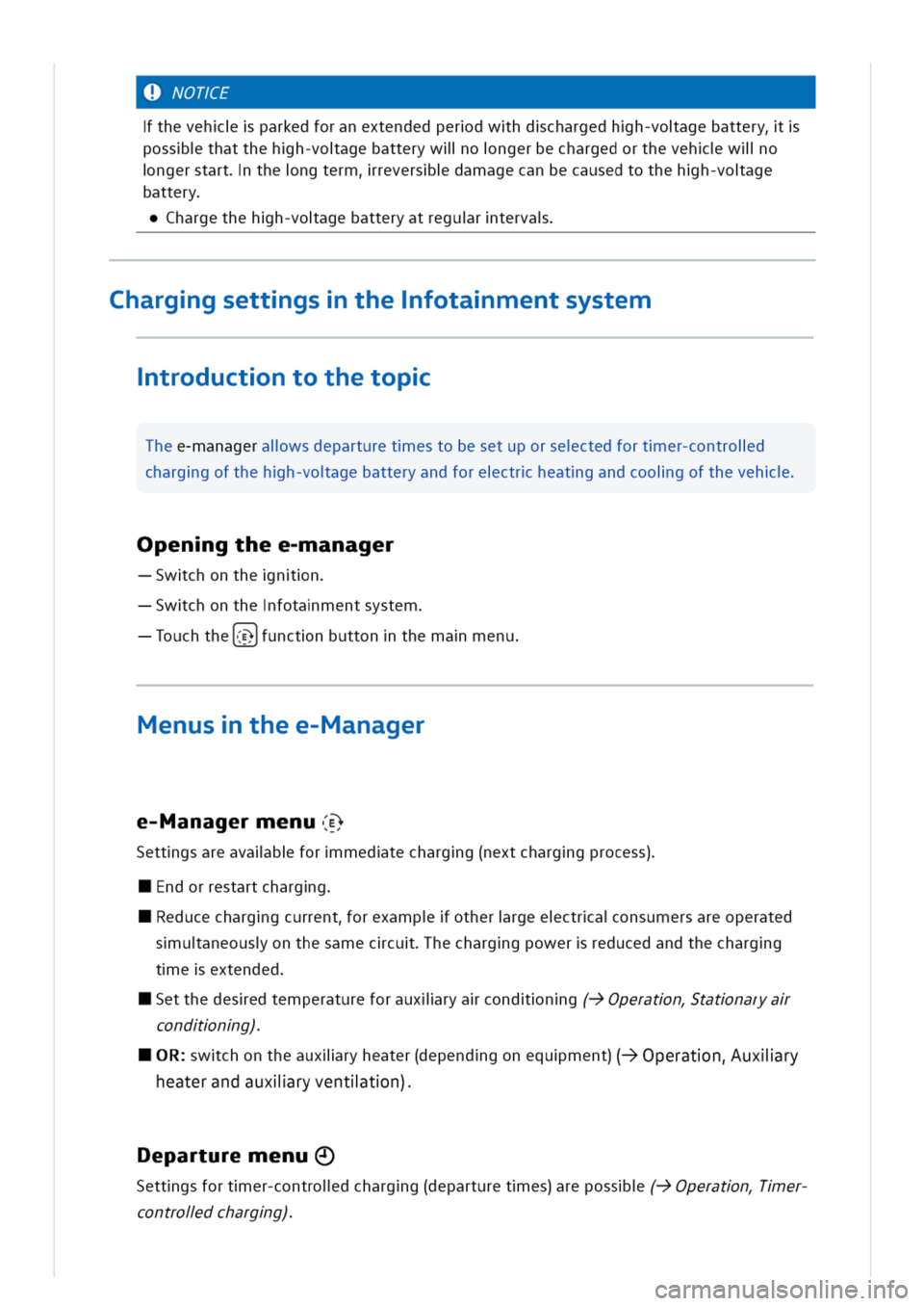 VOLKSWAGEN GOLF 8 GTE 2020 Owners Manual OTE
thevehparkedforanextendedperdwhdchargedhh-voagebattery
possthatthehh-voagebatterywllongerbechargedorthevehwllo
ngerstartthengtermreversdamagecanbecausedtothehh-voage
battery
hargethehh-voagebatter VOLKSWAGEN GOLF 8 GTE 2020 Owners Manual OTE
thevehparkedforanextendedperdwhdchargedhh-voagebattery
possthatthehh-voagebatterywllongerbechargedorthevehwllo
ngerstartthengtermreversdamagecanbecausedtothehh-voage
battery
hargethehh-voagebatter