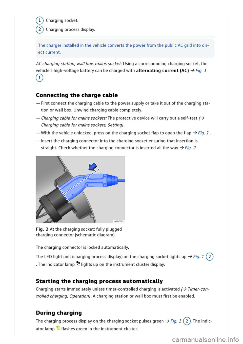 VOLKSWAGEN GOLF 8 GTE 2020 Owners Manual T)Charggsocket
T)Charggprocessdpy
hechargerstaldthevehconvertsthepowerfromthepubiACgrtod
ectcurrent
Ccharggstatnaloxassocketsgacorrespondgcharggsockethe
vehhh-voagebatterycanbechargedwhernatgcurrent(A VOLKSWAGEN GOLF 8 GTE 2020 Owners Manual T)Charggsocket
T)Charggprocessdpy
hechargerstaldthevehconvertsthepowerfromthepubiACgrtod
ectcurrent
Ccharggstatnaloxassocketsgacorrespondgcharggsockethe
vehhh-voagebatterycanbechargedwhernatgcurrent(A