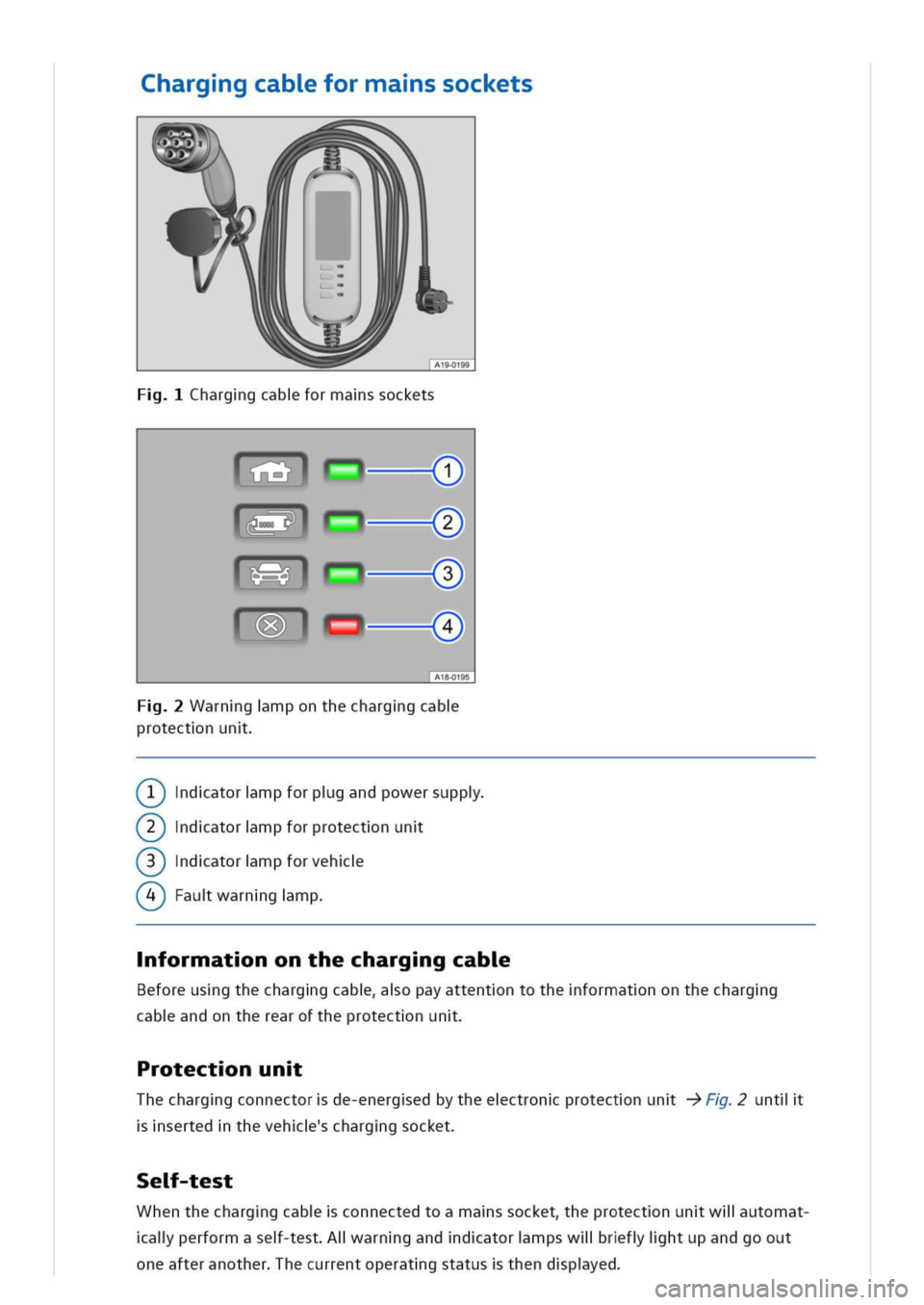 VOLKSWAGEN GOLF 8 GTE 2020 Owners Manual harggcabformassockets
harggcabformassockets
A18-0195
arngmponthecharggcab
protectnun
T)datormpforpgandpowersupp
Y)datormpforprotectnun
(Y)datormpforveh
Fauwarngmp
formatnonthecharggcab
Beforeusgthecha VOLKSWAGEN GOLF 8 GTE 2020 Owners Manual harggcabformassockets
harggcabformassockets
A18-0195
arngmponthecharggcab
protectnun
T)datormpforpgandpowersupp
Y)datormpforprotectnun
(Y)datormpforveh
Fauwarngmp
formatnonthecharggcab
Beforeusgthecha