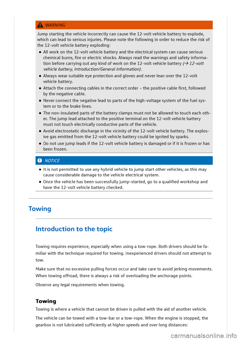 VOLKSWAGEN GOLF 8 GTE 2020 Owners Manual WARNG
mpstartgthevehcorrectcancausethe12-vovehbatterytoexpde
hhcanadtoserusrsasenotethefolwgordertoreducetherkof
the12-vovehbatteryexpdg
lorkonthe12-vovehbatteryandtheectraystemcancauseserus
chemaurns VOLKSWAGEN GOLF 8 GTE 2020 Owners Manual WARNG
mpstartgthevehcorrectcancausethe12-vovehbatterytoexpde
hhcanadtoserusrsasenotethefolwgordertoreducetherkof
the12-vovehbatteryexpdg
lorkonthe12-vovehbatteryandtheectraystemcancauseserus
chemaurns