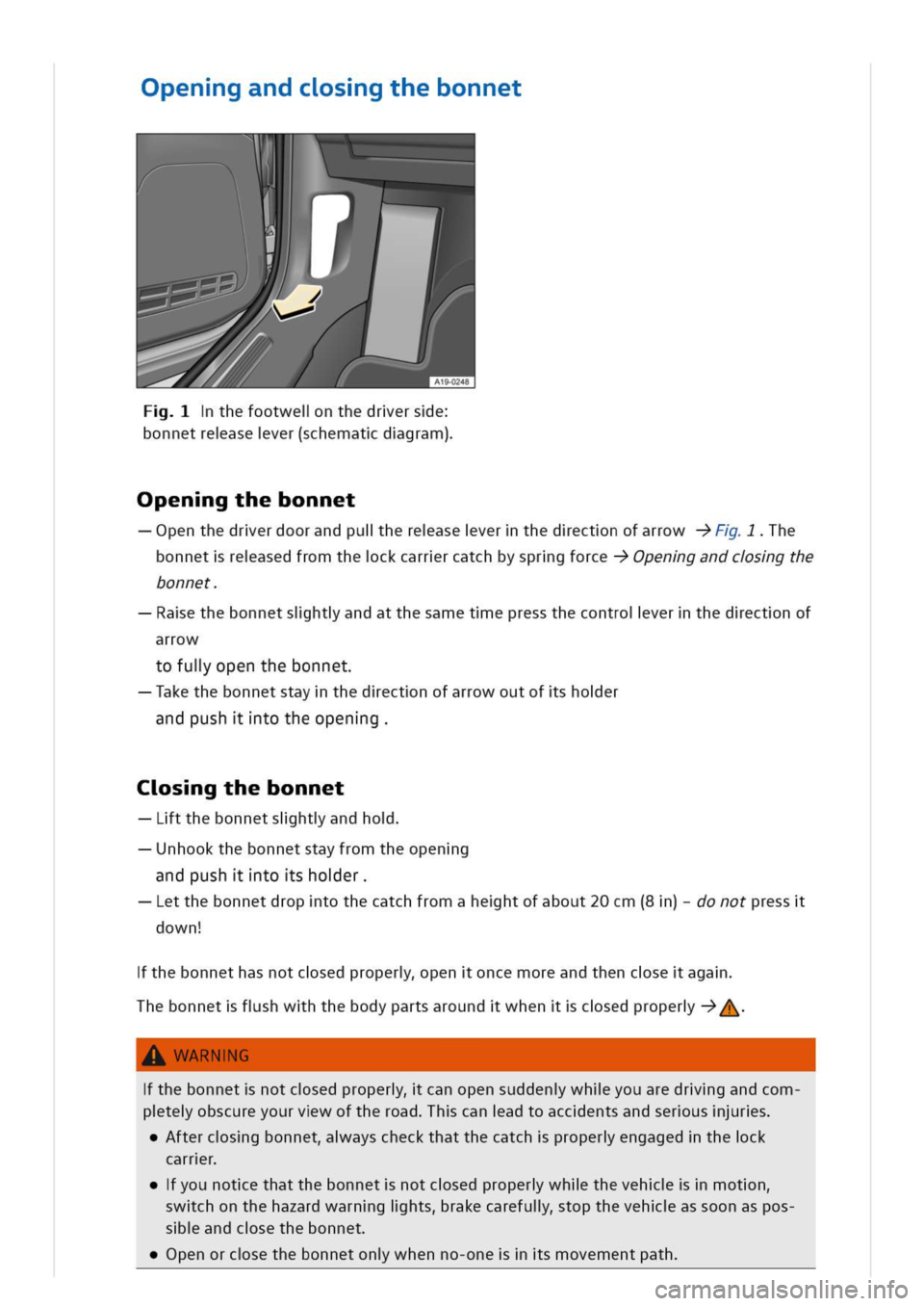 VOLKSWAGEN GOLF 8 GTE 2020 Owners Manual pengandcsgthebonnet
thefootwelnthedrerse
onnetreasever(schematdgram)
pengthebonnet
penthedrerdoorandpulhereaseverthedectnofarrowFhe
bonnetreasedfromtheckcarrrcatchbysprgforceOpengandcsgthe
bonnet
aeth VOLKSWAGEN GOLF 8 GTE 2020 Owners Manual pengandcsgthebonnet
thefootwelnthedrerse
onnetreasever(schematdgram)
pengthebonnet
penthedrerdoorandpulhereaseverthedectnofarrowFhe
bonnetreasedfromtheckcarrrcatchbysprgforceOpengandcsgthe
bonnet
aeth