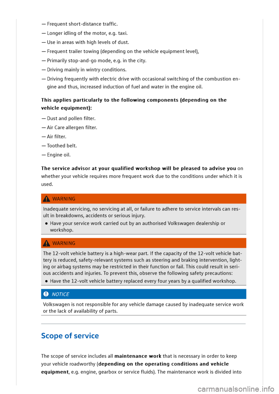 VOLKSWAGEN GOLF 8 GTE 2020 Owners Manual requentshort-dtancetraff
ongerigofthemotorax
seareaswhhhveofdust
requenttralrtowg(dependgonthevehequmentve
rarlstop-and-gomodethecy
rgmawtrycondns
rgfrequentwhectrdrewhoccasnawchgofthecombustnen
geand VOLKSWAGEN GOLF 8 GTE 2020 Owners Manual requentshort-dtancetraff
ongerigofthemotorax
seareaswhhhveofdust
requenttralrtowg(dependgonthevehequmentve
rarlstop-and-gomodethecy
rgmawtrycondns
rgfrequentwhectrdrewhoccasnawchgofthecombustnen
geand