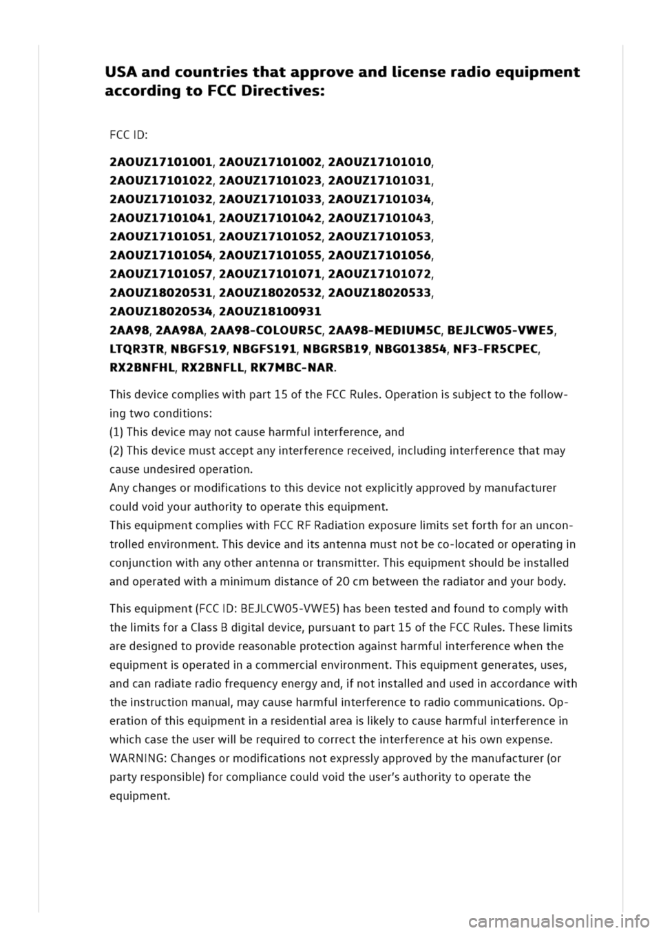 VOLKSWAGEN GOLF 8 GTE 2020 Owners Manual SAandcountrsthatapproveandienseradequment
accordgtoFCCDectes
CC
AOUZ17101001AOUZ17101002AOUZ17101010
AOUZ17101022AOUZ17101023AOUZ17101031
AOUZ17101032AOUZ17101033AOUZ17101034
AOUZ17101041AOUZ17101042A VOLKSWAGEN GOLF 8 GTE 2020 Owners Manual SAandcountrsthatapproveandienseradequment
accordgtoFCCDectes
CC
AOUZ17101001AOUZ17101002AOUZ17101010
AOUZ17101022AOUZ17101023AOUZ17101031
AOUZ17101032AOUZ17101033AOUZ17101034
AOUZ17101041AOUZ17101042A