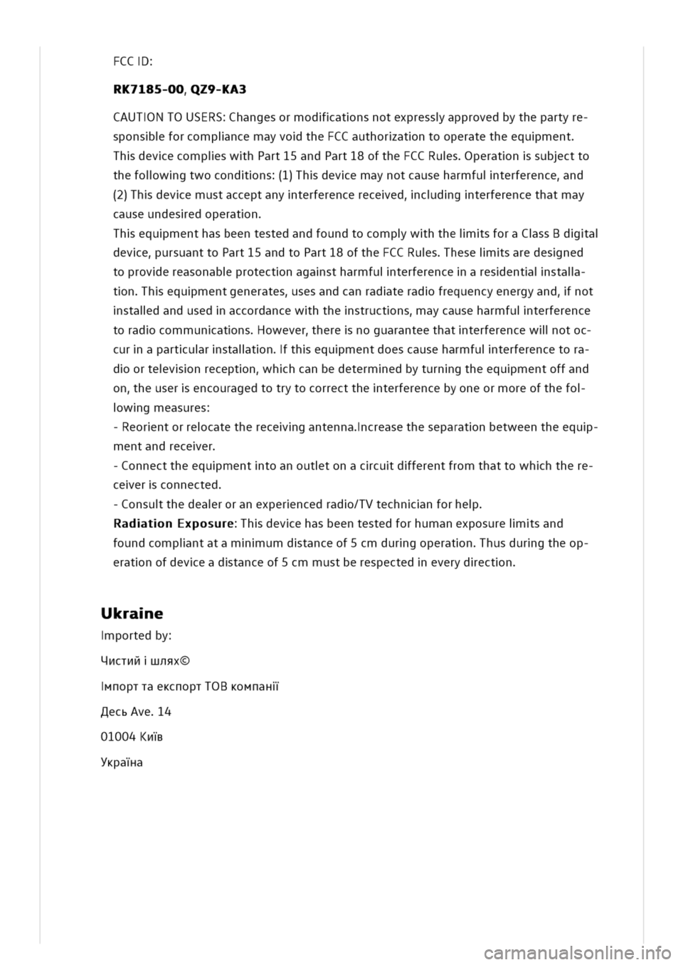 VOLKSWAGEN GOLF 8 GTE 2020 Owners Manual CC
K7185-00Z9-KA3
CAUTNTOUSERShangesormodatnsnotexpressapprovedbythepartyre
sponsforcompincemayvotheFCCauthoratntooperatetheequment
hdevecompiswhPart15andPart18oftheFCCRusperatnsubctto
thefolwgtwocond VOLKSWAGEN GOLF 8 GTE 2020 Owners Manual CC
K7185-00Z9-KA3
CAUTNTOUSERShangesormodatnsnotexpressapprovedbythepartyre
sponsforcompincemayvotheFCCauthoratntooperatetheequment
hdevecompiswhPart15andPart18oftheFCCRusperatnsubctto
thefolwgtwocond