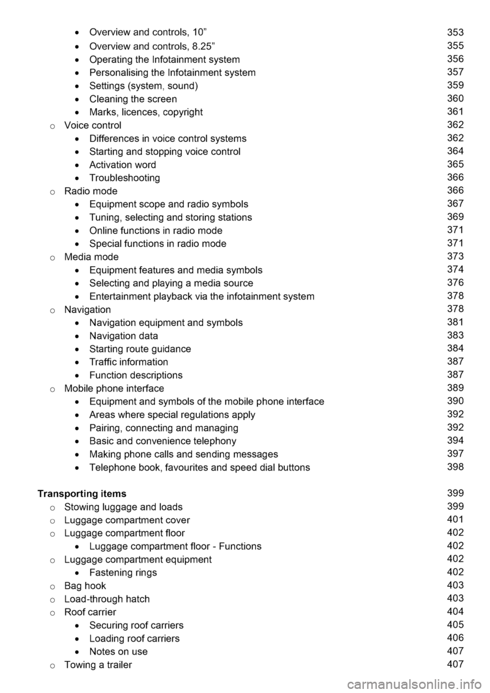 VOLKSWAGEN GOLF 8 GTE 2020 Owners Manual vervwandcontro0
vervwandcontro5
peratgthefotamentsystem
ersonaigthefotamentsystem
ettgs(systemound)
angthescreen
arksiencesopyrht
oVoecontro
ferencesvoecontroystems
tartgandstoppgvoecontro
ctatnword
r VOLKSWAGEN GOLF 8 GTE 2020 Owners Manual vervwandcontro0
vervwandcontro5
peratgthefotamentsystem
ersonaigthefotamentsystem
ettgs(systemound)
angthescreen
arksiencesopyrht
oVoecontro
ferencesvoecontroystems
tartgandstoppgvoecontro
ctatnword
r