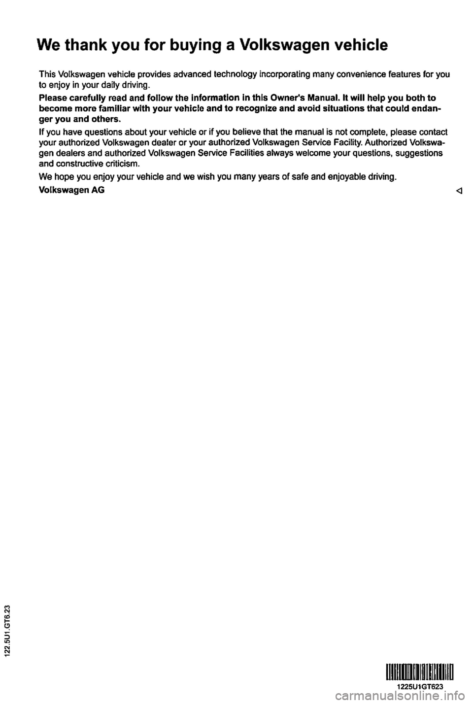 VOLKSWAGEN GOLF 2010  Owners Manual We thank  you for buying  a  