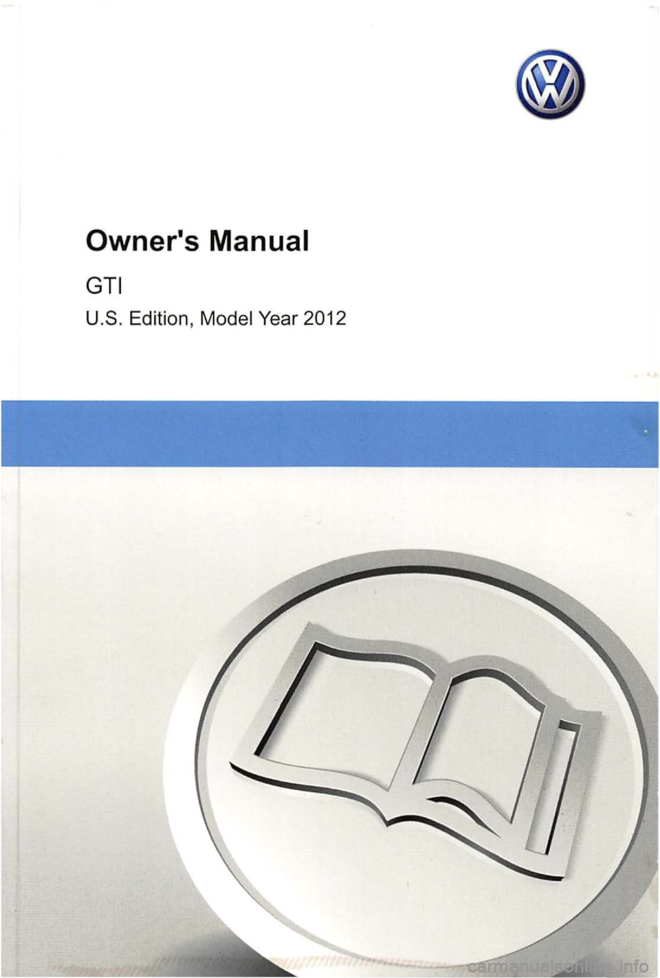VOLKSWAGEN GOLF 2009 Owners Manual Owners VOLKSWAGEN GOLF 2009 Owners Manual Owners
