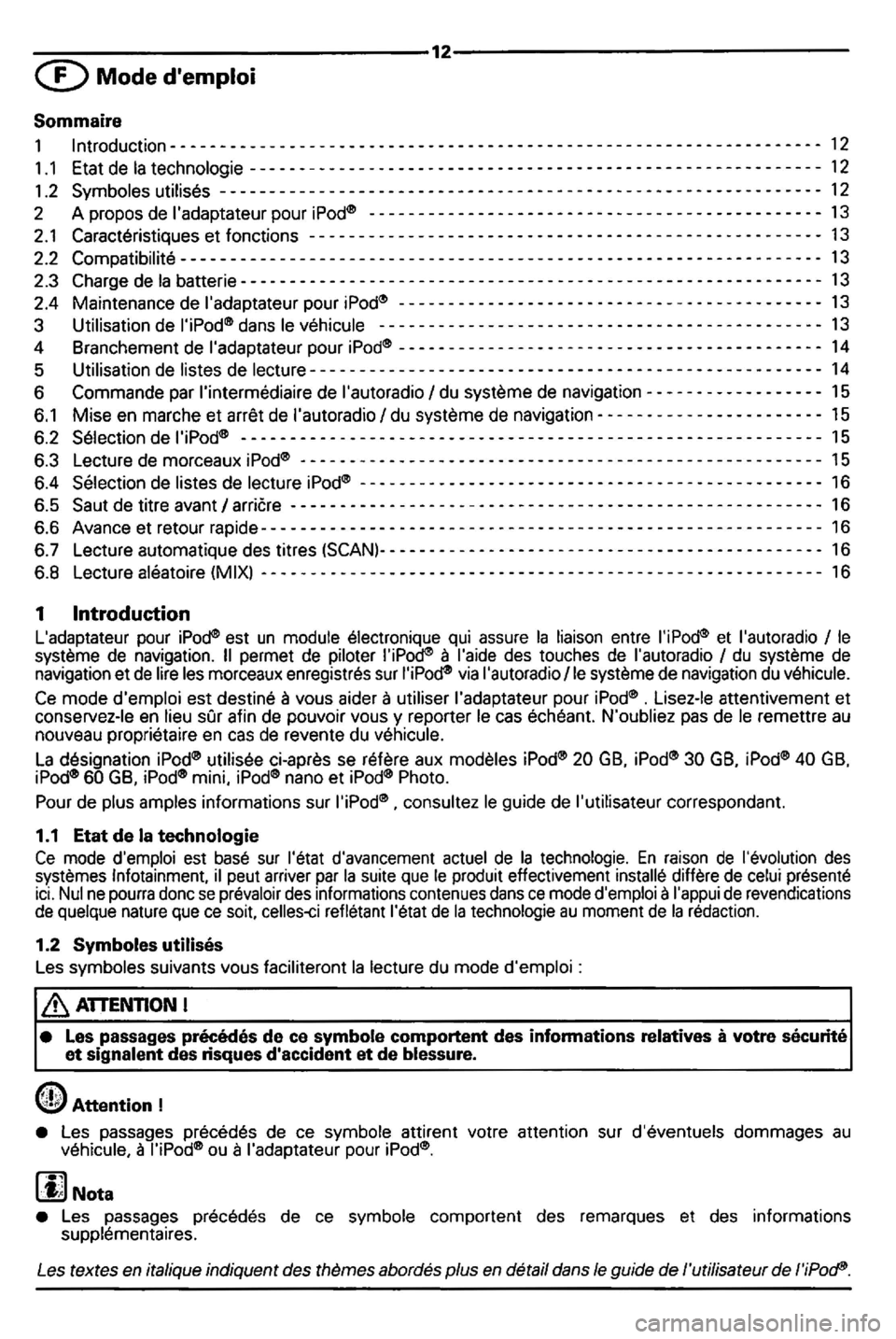VOLKSWAGEN GOLF 2005  Owners Manual --------------------------------12--------------------------------
-----
- - - -
-- - -
-- --- - - - - - 