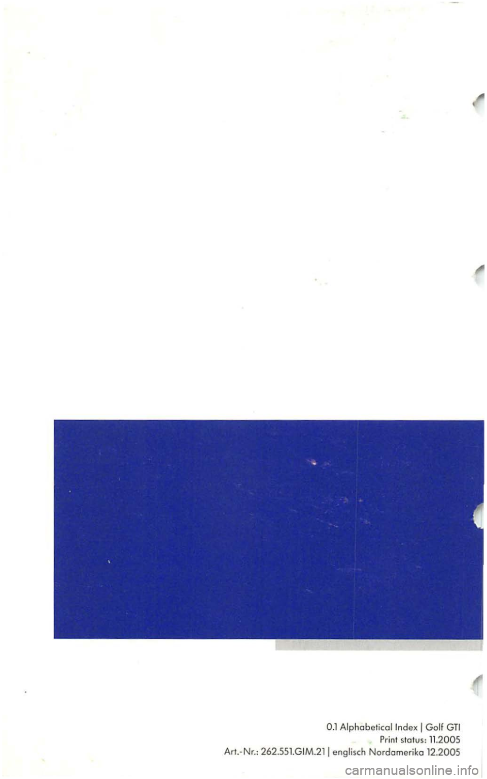 VOLKSWAGEN GOLF 2004 User Guide VOLKSWAGEN GOLF 2004 User Guide
