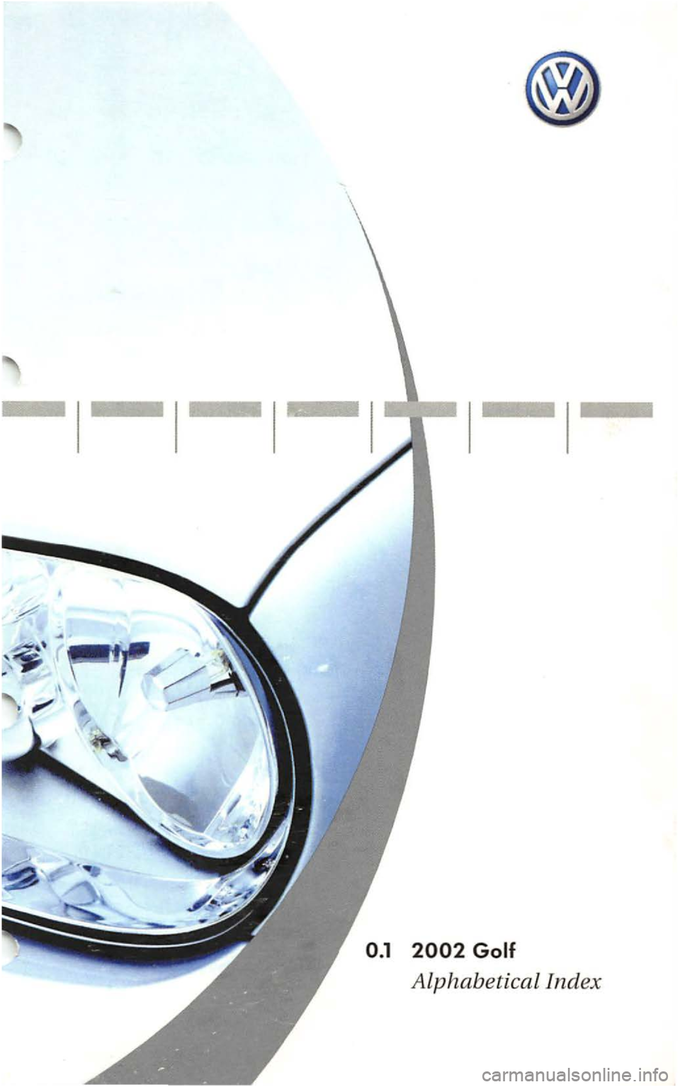 VOLKSWAGEN GOLF 1998 Owners Manual VOLKSWAGEN GOLF 1998 Owners Manual