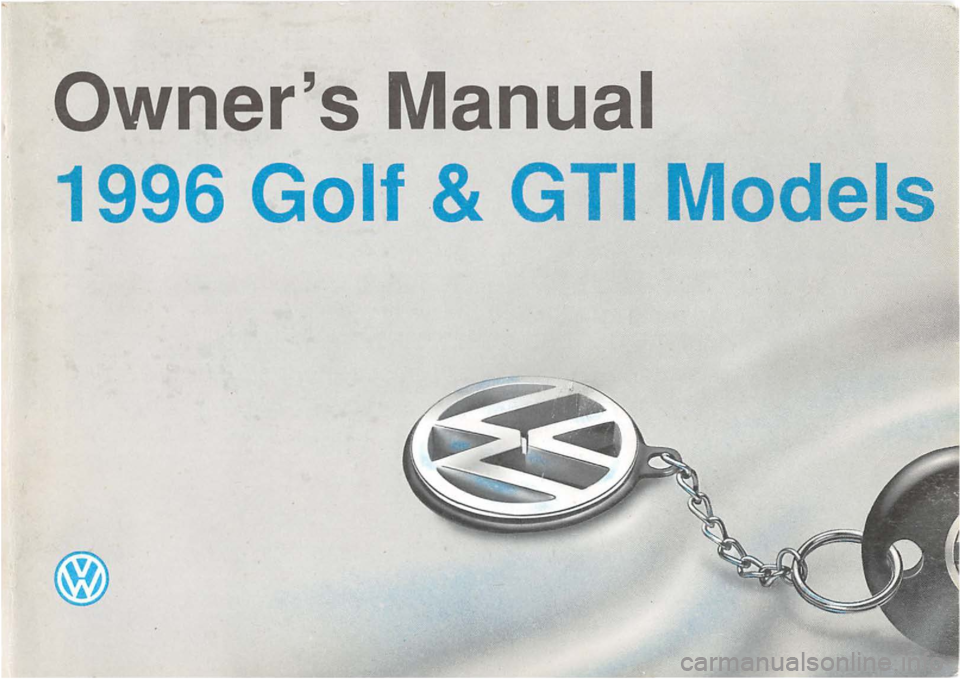 VOLKSWAGEN GOLF 1997  Owners Manual 