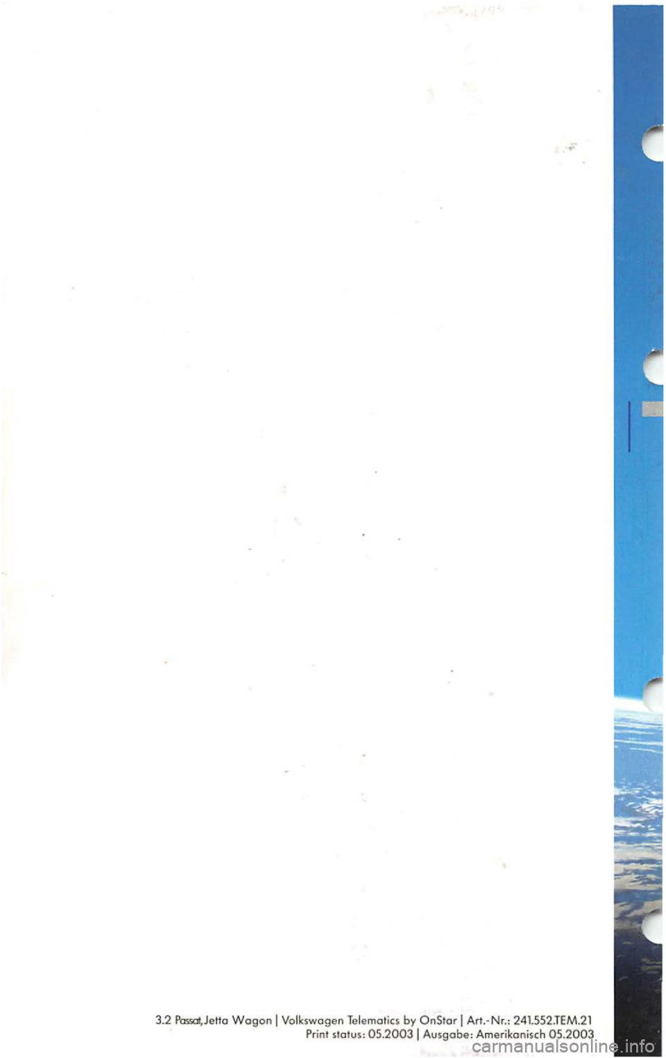 VOLKSWAGEN PASSAT 2000 Owners Manual 3.2 Wogan VOLKSWAGEN PASSAT 2000 Owners Manual 3.2 Wogan