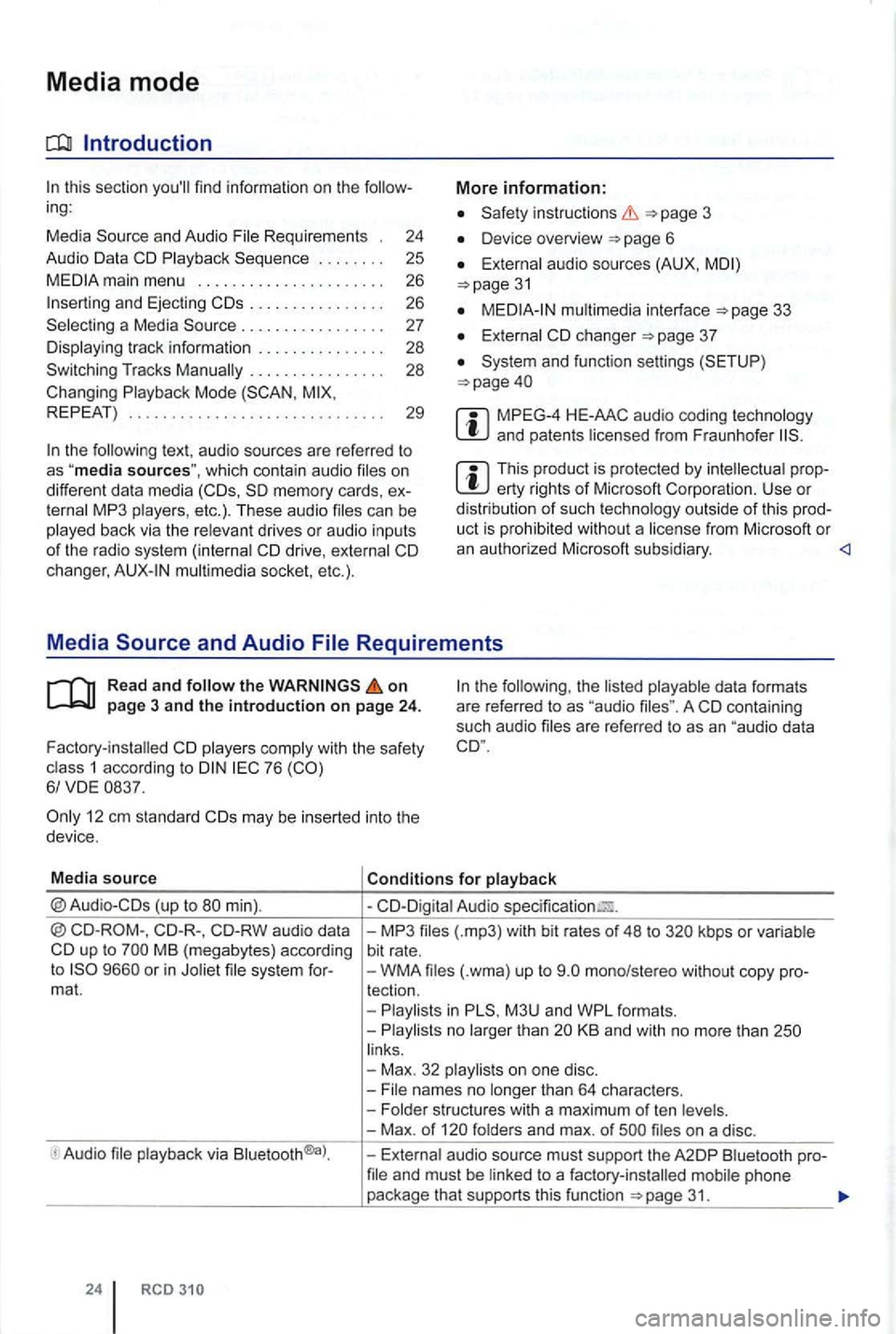 VOLKSWAGEN GOLF PLUS 2006 Owners Manual Media mode
main menu . . . . . . . . . . . . . . . . . . . 26
. . . . . . . . . . . . . . . . 26
. . . . . . . . . . . . . . . . 28
Changing Playback Mode
REPEAT) . . . . . . . . VOLKSWAGEN GOLF PLUS 2006 Owners Manual Media mode
main menu . . . . . . . . . . . . . . . . . . . 26
. . . . . . . . . . . . . . . . 26
. . . . . . . . . . . . . . . . 28
Changing Playback Mode
REPEAT) . . . . . . . .