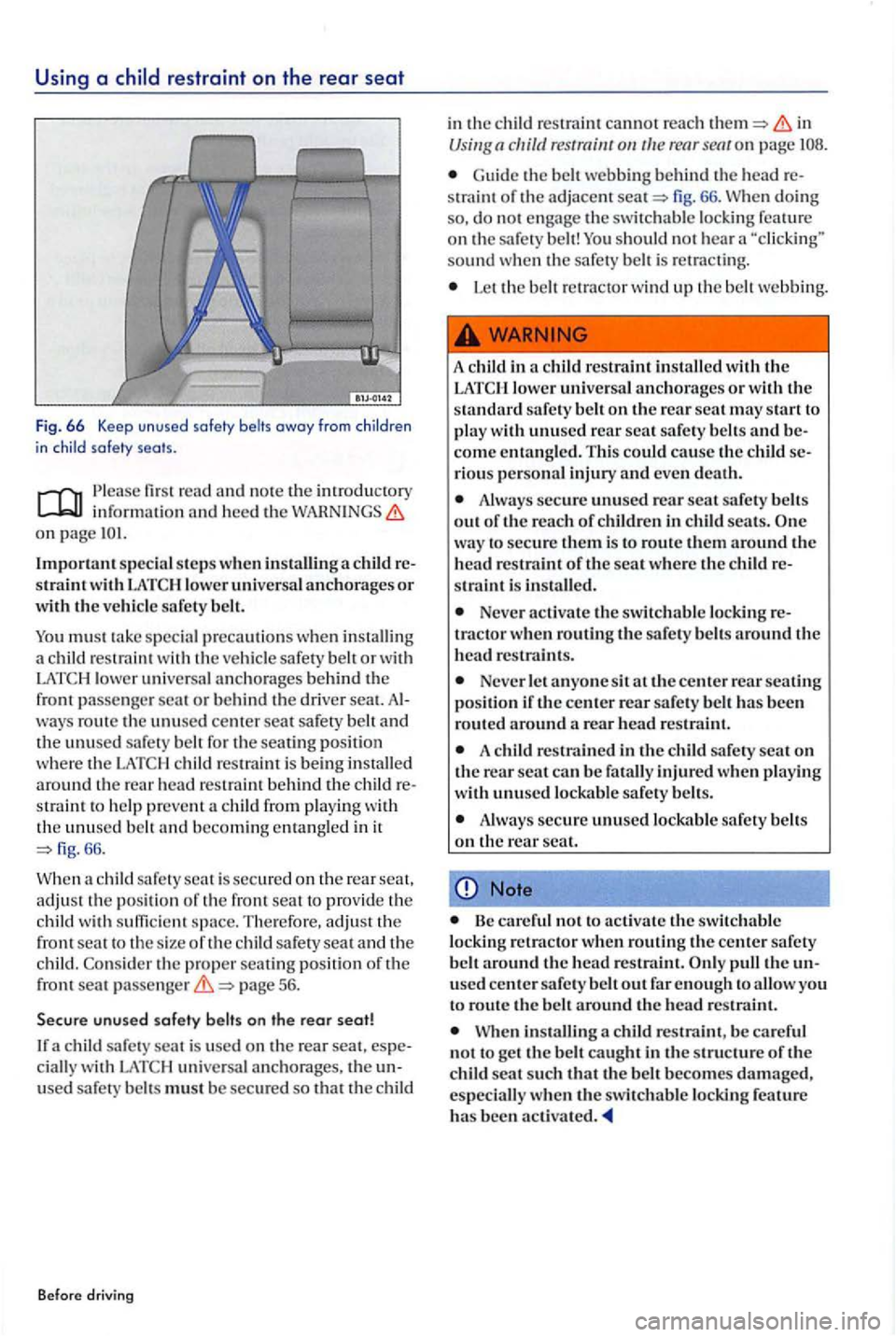 VOLKSWAGEN GOLF PLUS 2004 Owners Manual Using a
the introductory inform at io n and hee d the on page
Important s p ecia l steps when installin g a c hild restraint with
special precautions when in stalli ng
a ch ild restra int VOLKSWAGEN GOLF PLUS 2004 Owners Manual Using a
the introductory inform at io n and hee d the on page
Important s p ecia l steps when installin g a c hild restraint with
special precautions when in stalli ng
a ch ild restra int