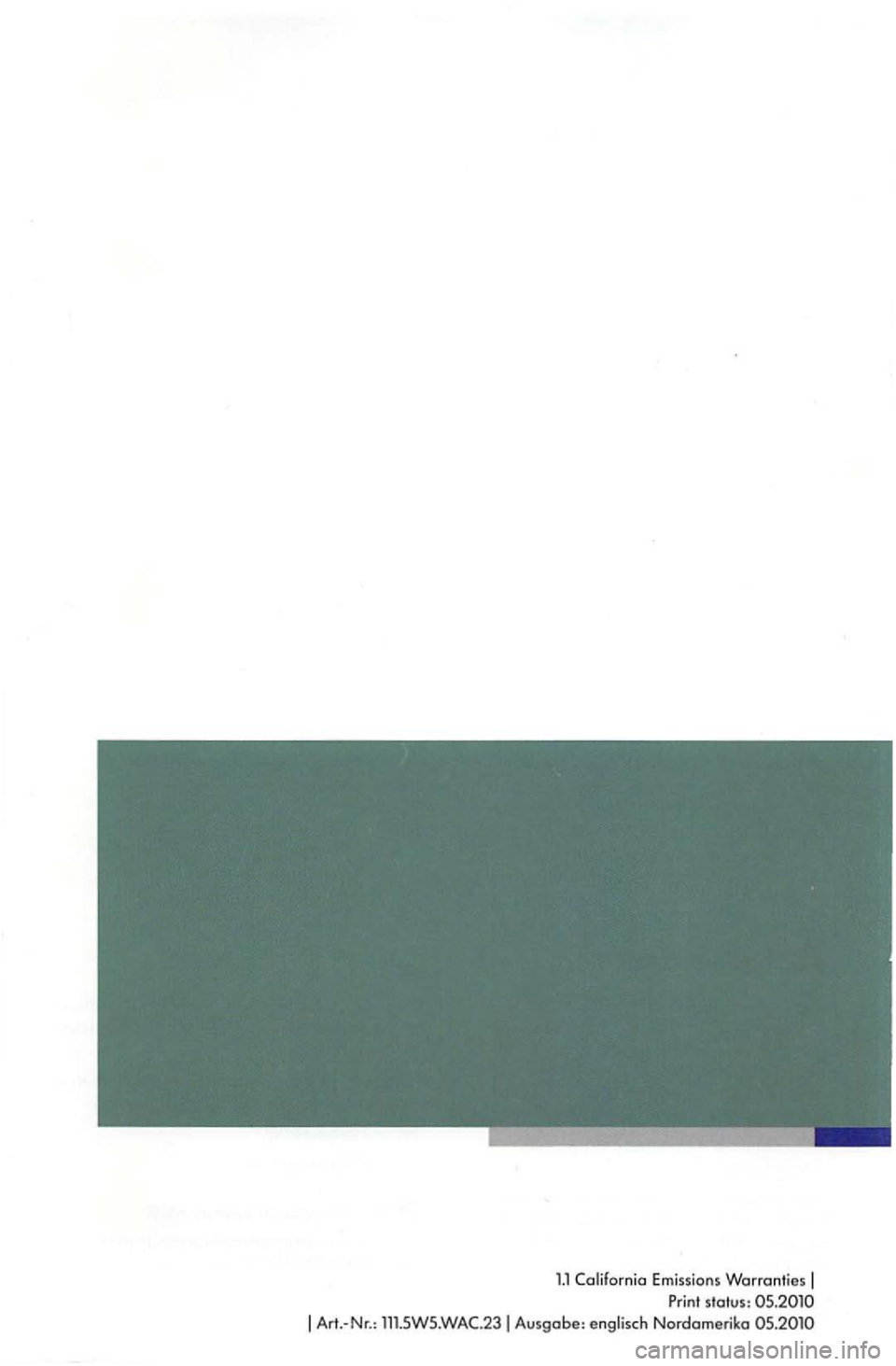 VOLKSWAGEN GOLF PLUS 2004  Owners Manual 1.1 Emissions Warranties Print  status:  