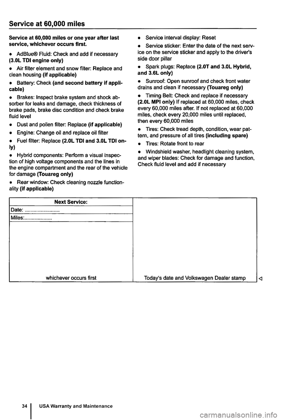 VOLKSWAGEN GOLF PLUS 2004  Owners Manual Replace 
Replace  