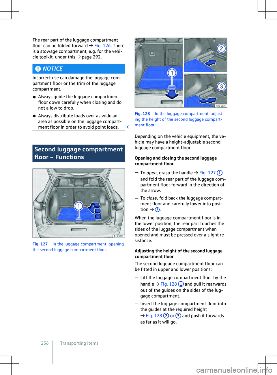 VOLKSWAGEN ID.5 2022  Owners Manual The rear part of the luggage compartment
floor can be f
olded forward 