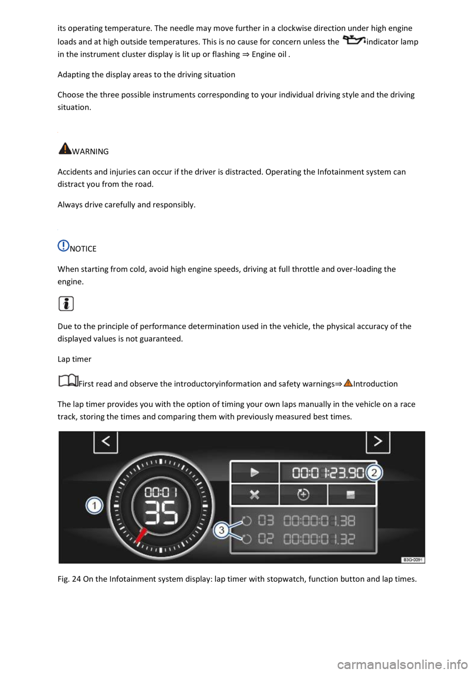 VOLKSWAGEN T-ROC 2020 Service Manual  needle may move further in a clockwise direction under high engine 
loads and at high outside temperatures. This is no cause for concern unless the indicator lamp 
in the instrument cluster display i