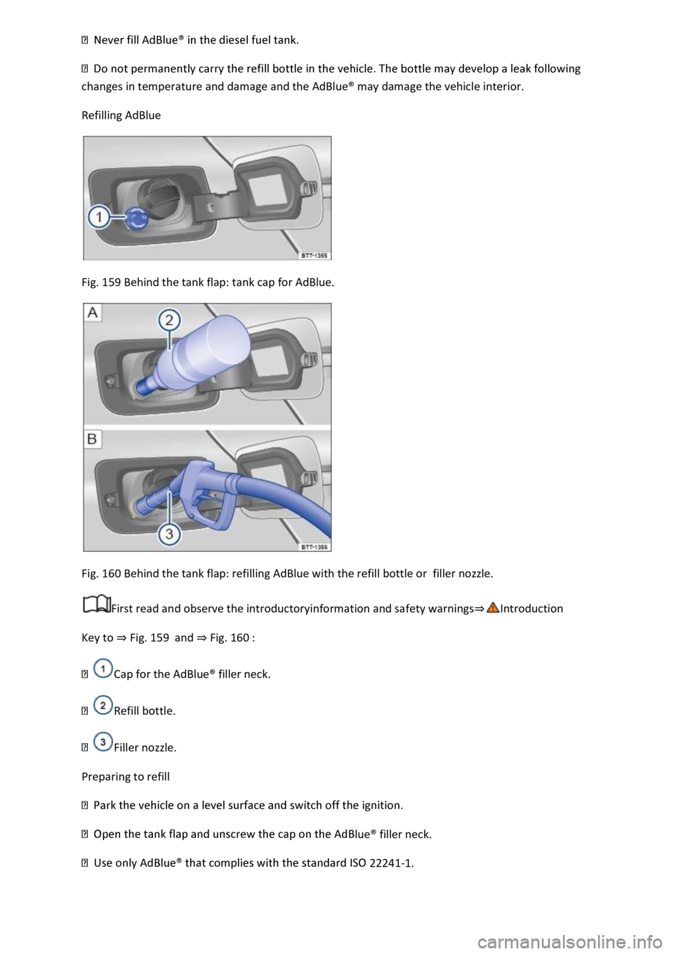 VOLKSWAGEN T-ROC 2019  Owners Manual changes in temperature and damage and the AdBlue