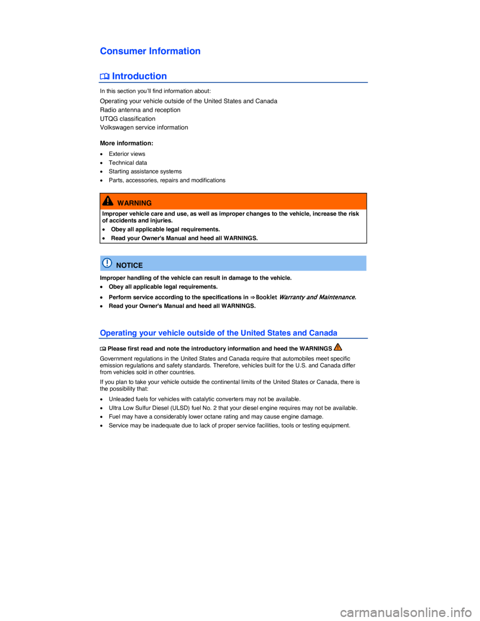 VOLKSWAGEN TOUAREG 2012  Owners Manual  
Consumer Information 
�