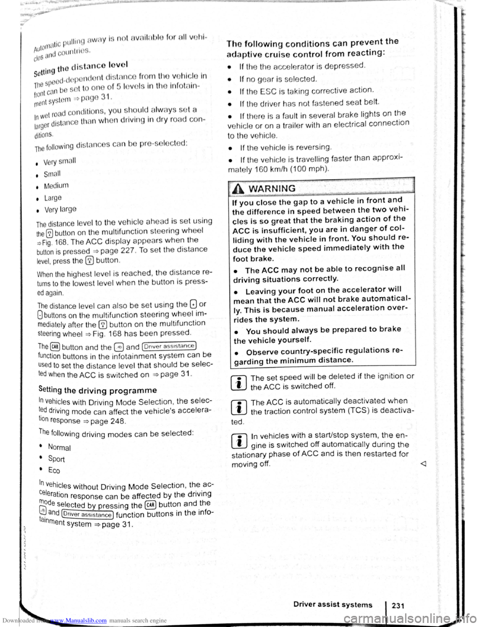 VOLKSWAGEN SCIROCCO 2012  Owners Manual Downloaded from www.Manualslib.com manuals search engine ,,nti pttllinfl W• y I not wnllniJI  for tdl vo h l-
fltllOI  · and cOtllltJJ( ciOS · 
. g th o clist::tnco lo vo l sett Ill 
P d -d O I n