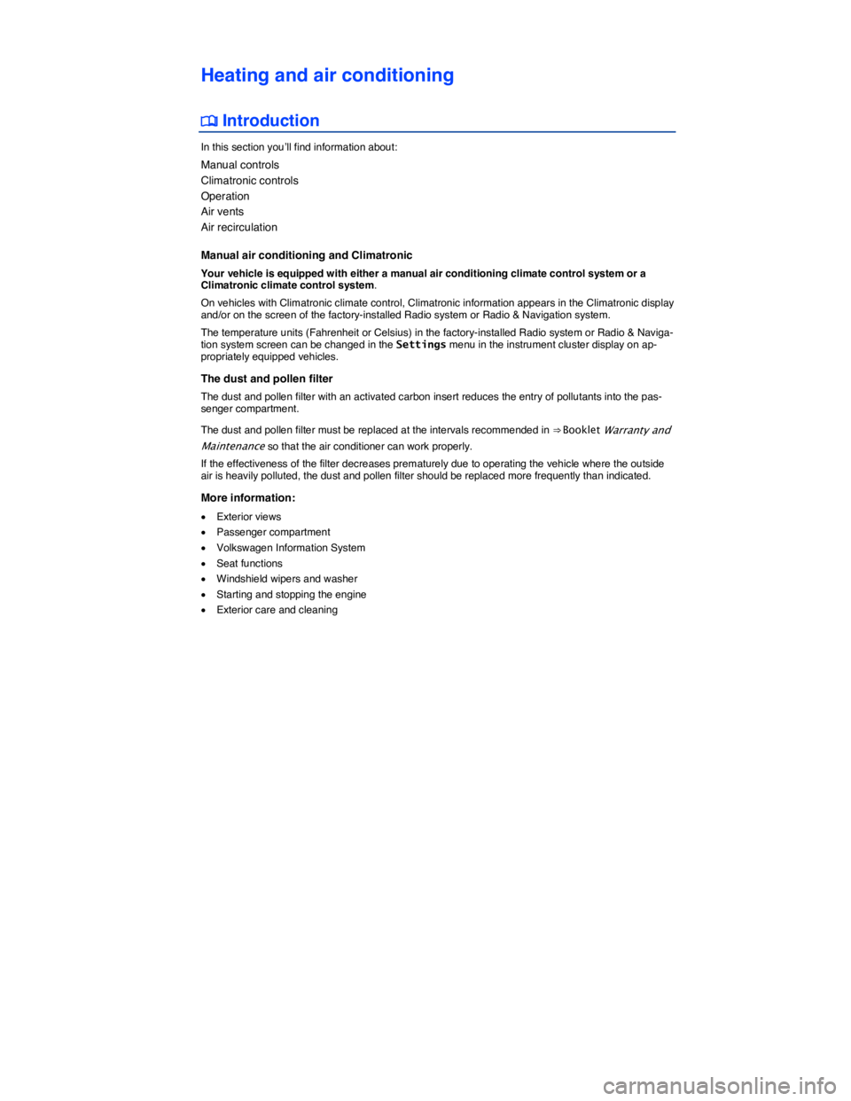 VOLKSWAGEN BEETLE 2019  Owners Manual  
Heating and air conditioning 
�