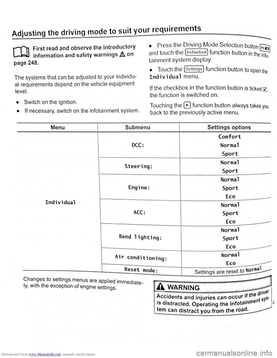 VOLKSWAGEN BEETLE 2010  Owners Manual Downloaded from www.Manualslib.com manuals search engine Adjusting the driving  mode to suit your requirements 
r-fn First read and observe the introductory 
L-Wl information and safety warnings~ on 