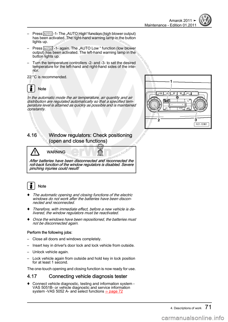 VOLKSWAGEN AMAROK 2010 Manual PDF Protected by copyright. Copying for private or commercial purposes, in partor in whole, is not permitted unless authorised by Volkswagen AG. Volkswagen AG does notguarantee or accept any liability wit