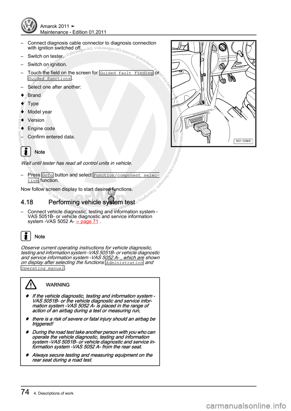 VOLKSWAGEN AMAROK 2010 Manual PDF Protected by copyright. Copying for private or commercial purposes, in partor in whole, is not permitted unless authorised by Volkswagen AG. Volkswagen AG does notguarantee or accept any liability wit