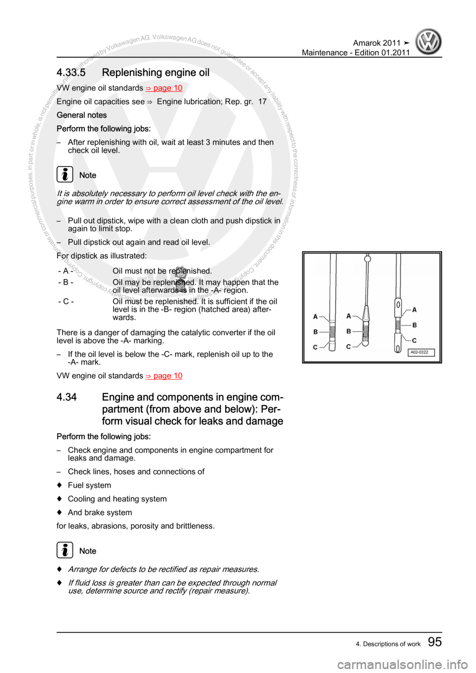 VOLKSWAGEN AMAROK 2010 Owners Manual Protected by copyright. Copying for private or commercial purposes, in partor in whole, is not permitted unless authorised by Volkswagen AG. Volkswagen AG does notguarantee or accept any liability wit