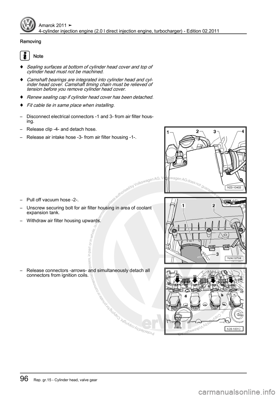 VOLKSWAGEN AMAROK 2011  Workshop Manual Protected by copyright. Copying for private or commercial purposes, in partor in whole, is not permitted unless authorised by Volkswagen AG. Volkswagen AG does notguarantee or accept any liability wit
