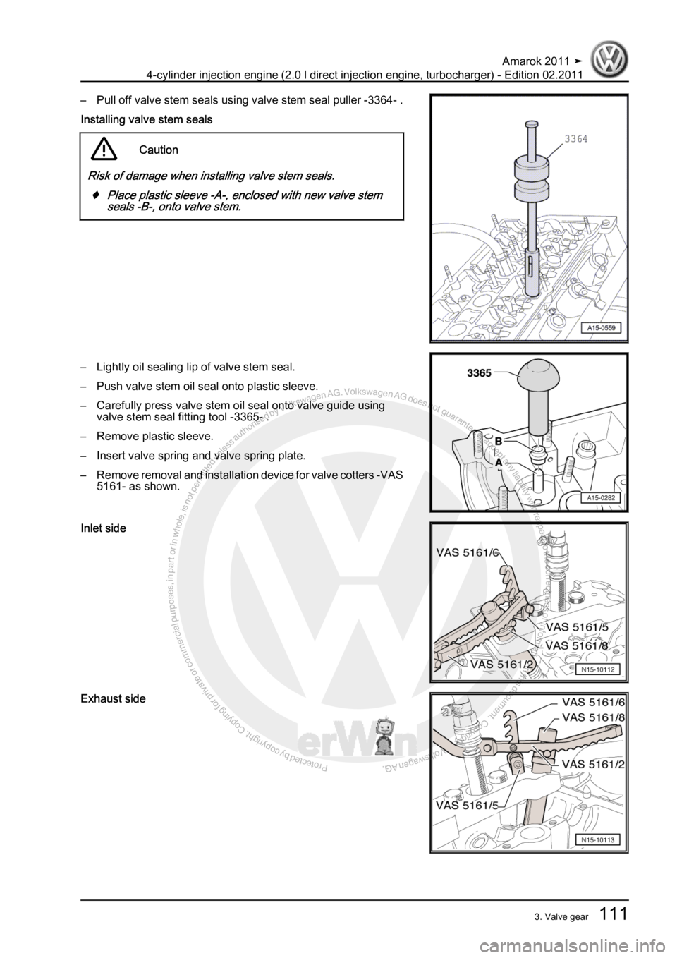 VOLKSWAGEN AMAROK 2011  Workshop Manual Protected by copyright. Copying for private or commercial purposes, in partor in whole, is not permitted unless authorised by Volkswagen AG. Volkswagen AG does notguarantee or accept any liability wit