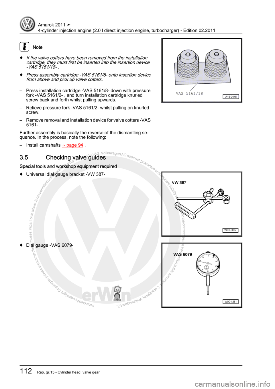 VOLKSWAGEN AMAROK 2011  Workshop Manual Protected by copyright. Copying for private or commercial purposes, in partor in whole, is not permitted unless authorised by Volkswagen AG. Volkswagen AG does notguarantee or accept any liability wit