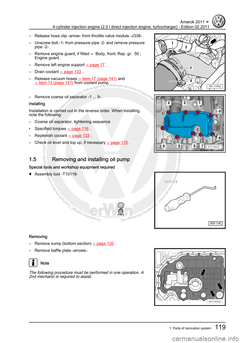 VOLKSWAGEN AMAROK 2011  Workshop Manual Protected by copyright. Copying for private or commercial purposes, in partor in whole, is not permitted unless authorised by Volkswagen AG. Volkswagen AG does notguarantee or accept any liability wit
