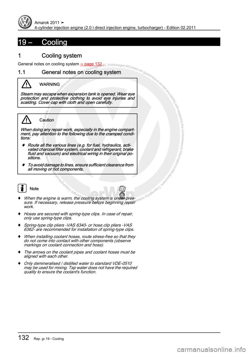 VOLKSWAGEN AMAROK 2011  Workshop Manual Protected by copyright. Copying for private or commercial purposes, in partor in whole, is not permitted unless authorised by Volkswagen AG. Volkswagen AG does notguarantee or accept any liability wit