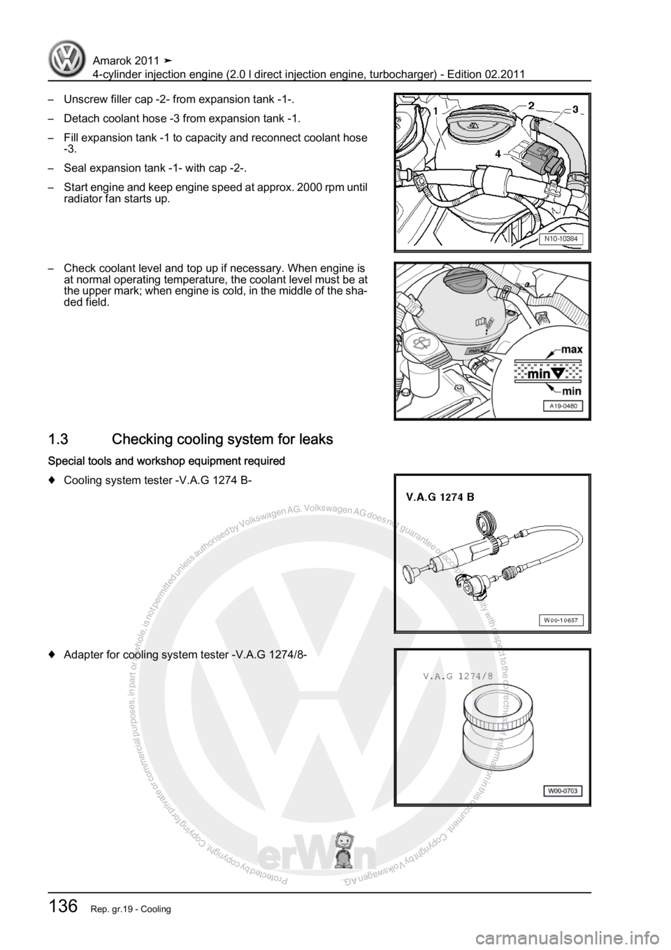 VOLKSWAGEN AMAROK 2011  Workshop Manual Protected by copyright. Copying for private or commercial purposes, in partor in whole, is not permitted unless authorised by Volkswagen AG. Volkswagen AG does notguarantee or accept any liability wit