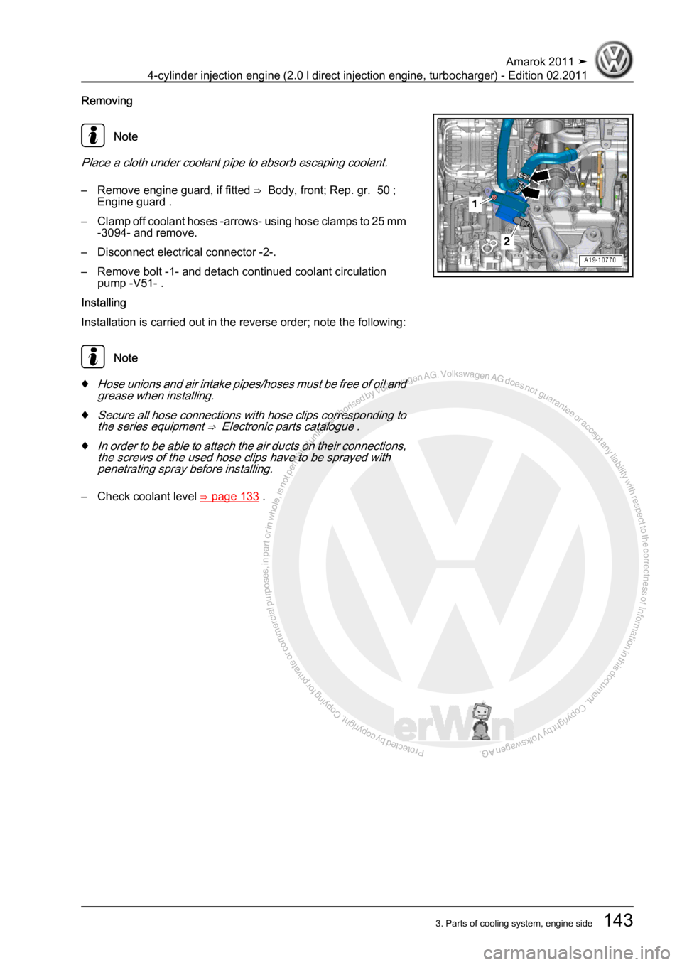 VOLKSWAGEN AMAROK 2011  Workshop Manual Protected by copyright. Copying for private or commercial purposes, in partor in whole, is not permitted unless authorised by Volkswagen AG. Volkswagen AG does notguarantee or accept any liability wit