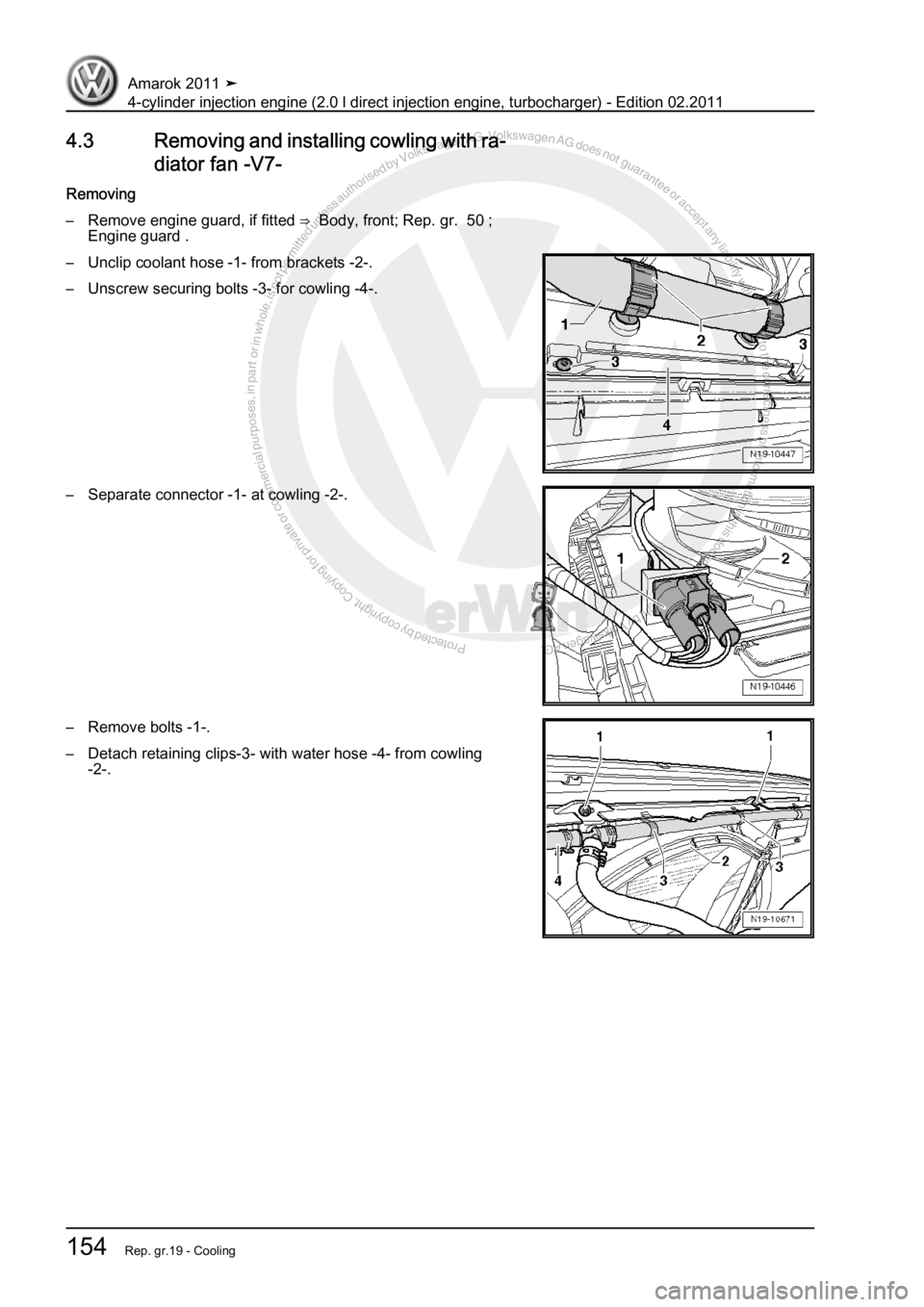 VOLKSWAGEN AMAROK 2011  Workshop Manual Protected by copyright. Copying for private or commercial purposes, in partor in whole, is not permitted unless authorised by Volkswagen AG. Volkswagen AG does notguarantee or accept any liability wit