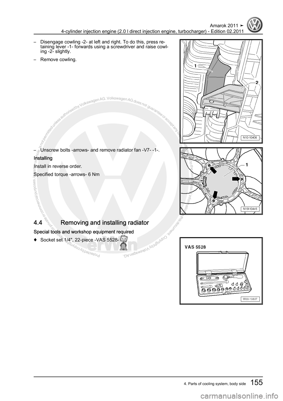 VOLKSWAGEN AMAROK 2011  Workshop Manual Protected by copyright. Copying for private or commercial purposes, in partor in whole, is not permitted unless authorised by Volkswagen AG. Volkswagen AG does notguarantee or accept any liability wit
