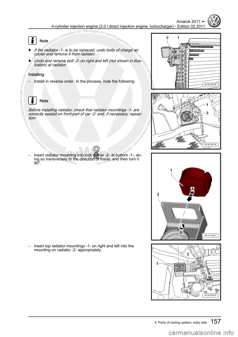VOLKSWAGEN AMAROK 2011  Workshop Manual Protected by copyright. Copying for private or commercial purposes, in partor in whole, is not permitted unless authorised by Volkswagen AG. Volkswagen AG does notguarantee or accept any liability wit
