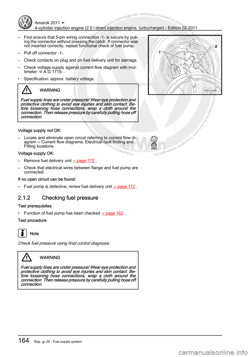 VOLKSWAGEN AMAROK 2011  Workshop Manual Protected by copyright. Copying for private or commercial purposes, in partor in whole, is not permitted unless authorised by Volkswagen AG. Volkswagen AG does notguarantee or accept any liability wit