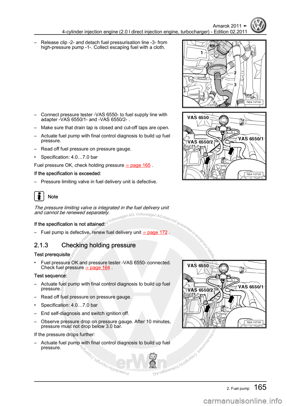 VOLKSWAGEN AMAROK 2011  Workshop Manual Protected by copyright. Copying for private or commercial purposes, in partor in whole, is not permitted unless authorised by Volkswagen AG. Volkswagen AG does notguarantee or accept any liability wit