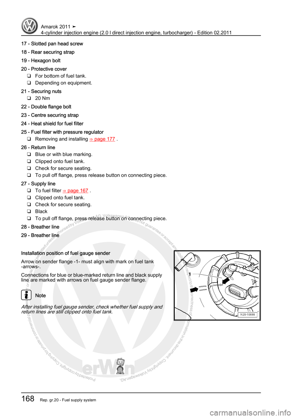 VOLKSWAGEN AMAROK 2011  Workshop Manual Protected by copyright. Copying for private or commercial purposes, in partor in whole, is not permitted unless authorised by Volkswagen AG. Volkswagen AG does notguarantee or accept any liability wit