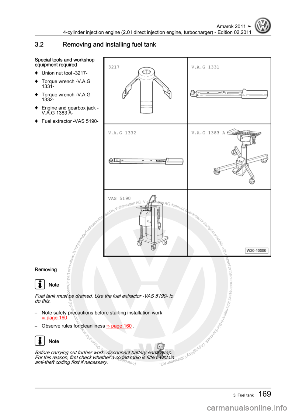 VOLKSWAGEN AMAROK 2011  Workshop Manual Protected by copyright. Copying for private or commercial purposes, in partor in whole, is not permitted unless authorised by Volkswagen AG. Volkswagen AG does notguarantee or accept any liability wit