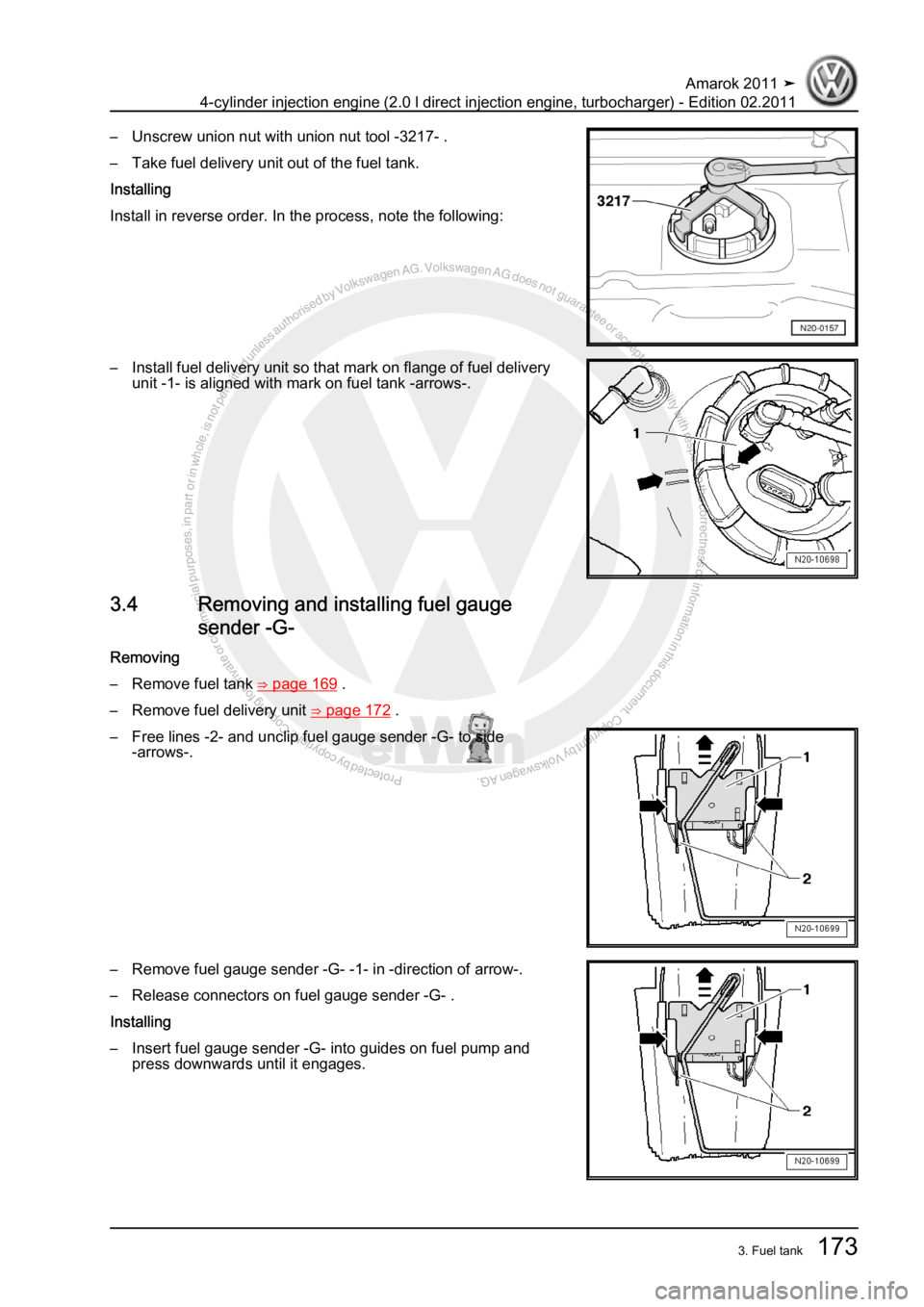 VOLKSWAGEN AMAROK 2011  Workshop Manual Protected by copyright. Copying for private or commercial purposes, in partor in whole, is not permitted unless authorised by Volkswagen AG. Volkswagen AG does notguarantee or accept any liability wit