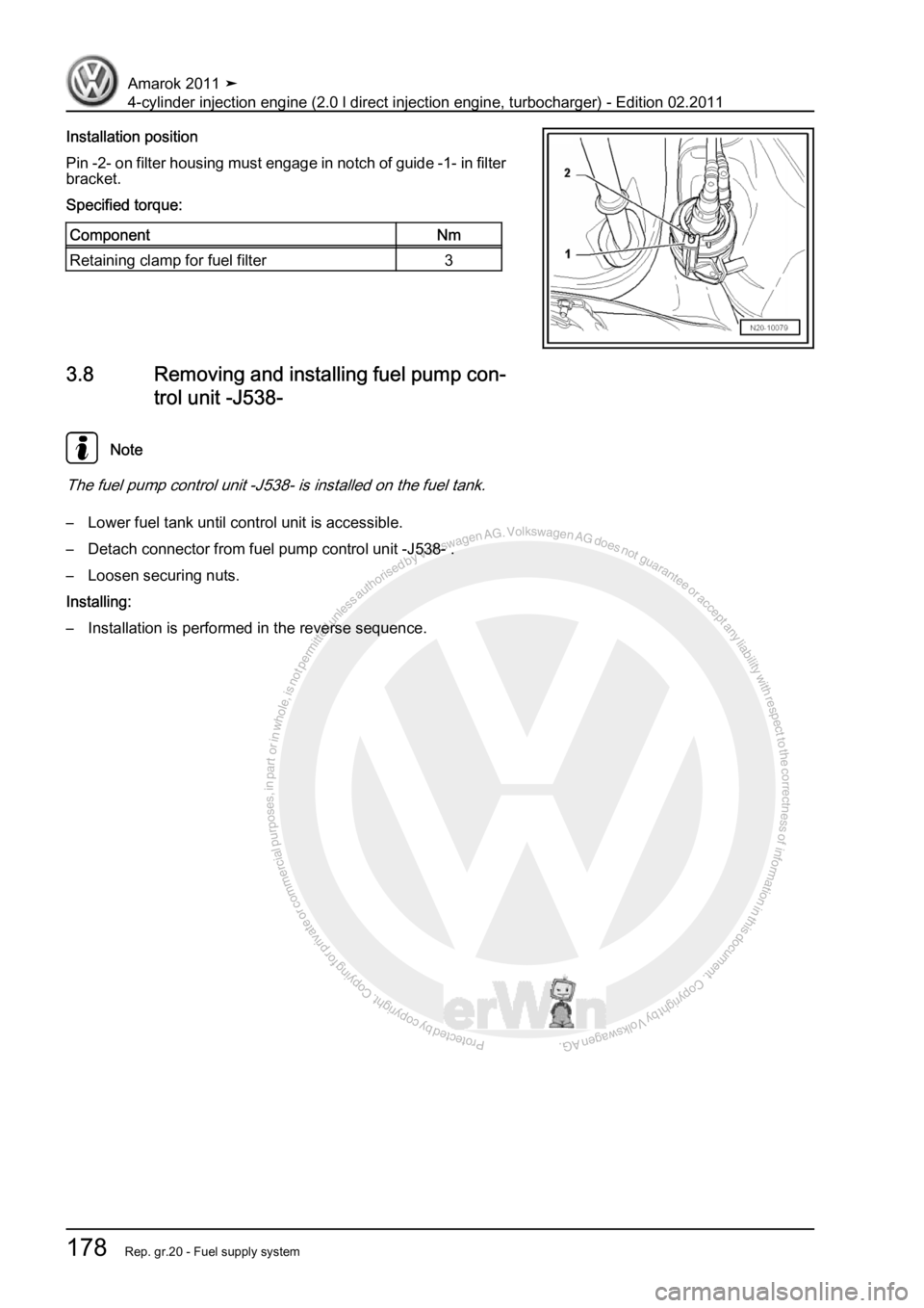 VOLKSWAGEN AMAROK 2011  Workshop Manual Protected by copyright. Copying for private or commercial purposes, in partor in whole, is not permitted unless authorised by Volkswagen AG. Volkswagen AG does notguarantee or accept any liability wit